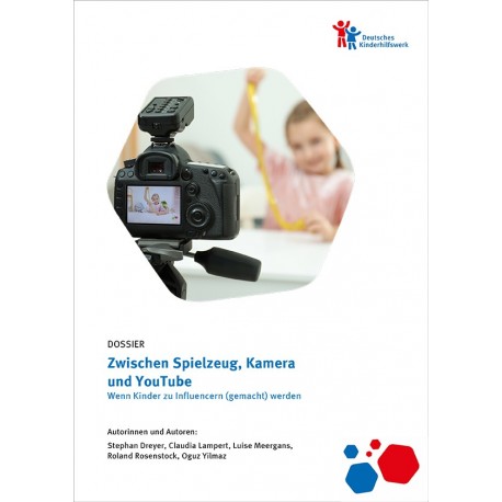 Online-Dossier: "Zwischen Spielzeug, Kamera und YouTube - Wenn Kinder zu Influencern (gemacht) werden"