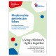 Elterninfo zur Umsetzung der Kinderrechte in Familie, Kita und Schule - deutsch/englisch