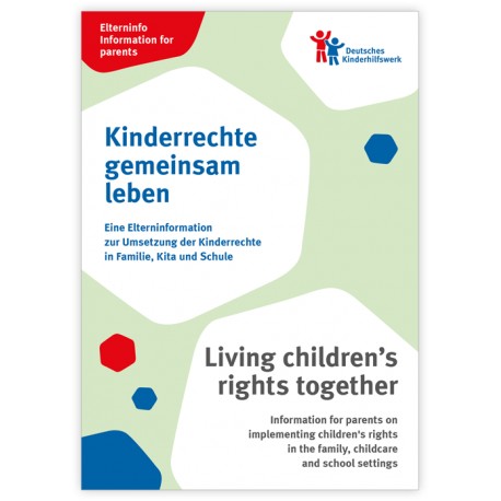 Elterninfo zur Umsetzung der Kinderrechte in Familie, Kita und Schule - deutsch/englisch