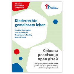 Elterninfo zur Umsetzung der Kinderrechte in Familie, Kita und Schule - deutsch/ukrainisch